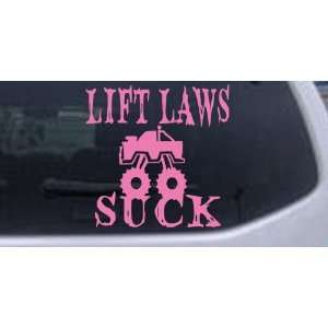Pink 6in X 6in    Lift Laws Suck Off Road Car Window Wall Laptop Decal 