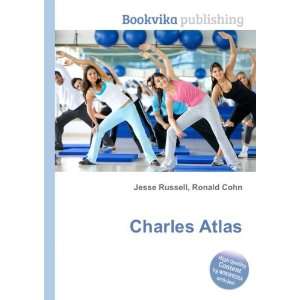 Charles Atlas [Paperback]
