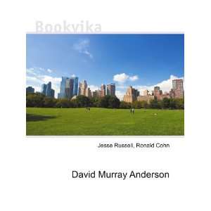 David Murray Anderson Ronald Cohn Jesse Russell  Books