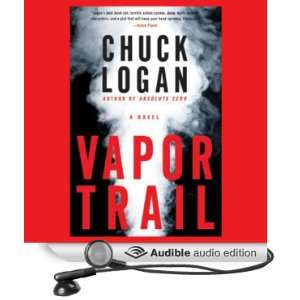   Vapor Trail (Audible Audio Edition) Chuck Logan, J.K. Simmons Books