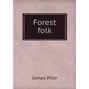  Forest folk James Prior Books