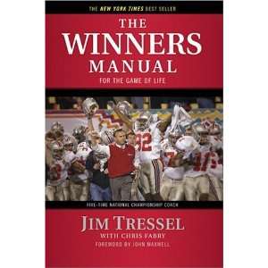   Winners Manual For the Game of Life [Paperback] Jim Tressel Books