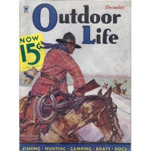    Outdoor Life December 1934 Vol 74 No. 6 John McGuire Books