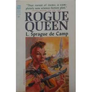  Rogue Queen F 333 L Sprague De Camp Books