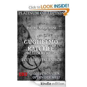 Pietro Mascagni   Guglielmo Ratcliff / William Ratcliff Libretto 