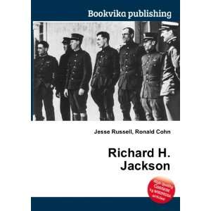  Richard H. Jackson Ronald Cohn Jesse Russell Books