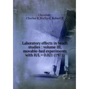   with H/L  0.021 (1971) Charles B,Stafford, Robert P Chesnutt Books