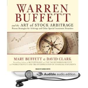 Warren Buffett and the Art of Stock Arbitrage: Proven Strategies for 