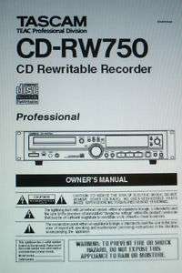 TASCAM CD RW750 RE WR RECORDER OWNERS MANUAL BOUND ENG  