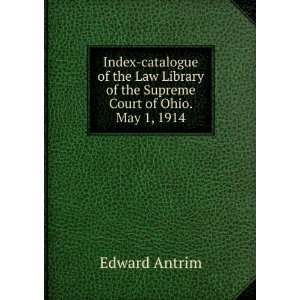  Index catalogue of the Law Library of the Supreme Court of 
