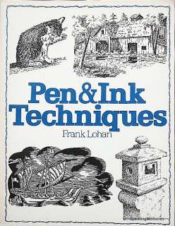 PEN & INK TECHNIQUES Art Book FRANK LOHAN Draw SKETCH Animal FIGURE 