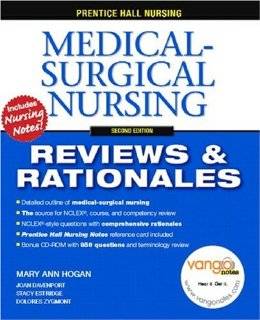   Nursing Reviews & Rationales Medical Surgical Nursing (2nd Edition