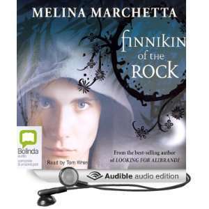  Finnikin of the Rock (Audible Audio Edition) Melina 