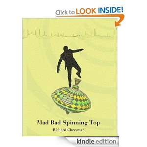 Mad Bad Spinning Top   Gripping Action Adventure, Spy and Espionage 